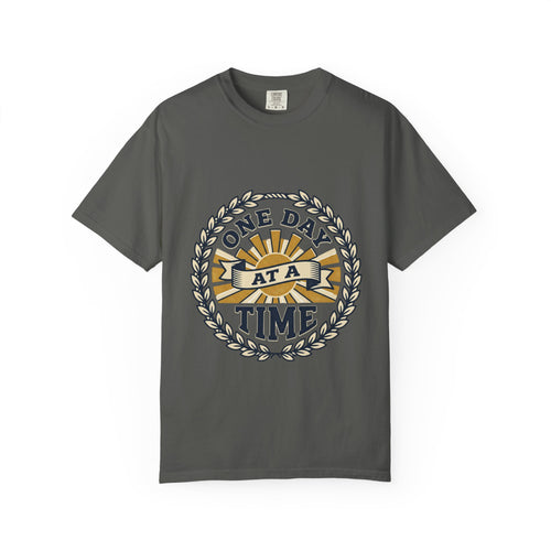 One Day at a Time T-Shirt — Inspirational Casual Tee